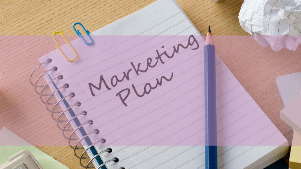 Writing a Marketing Plan